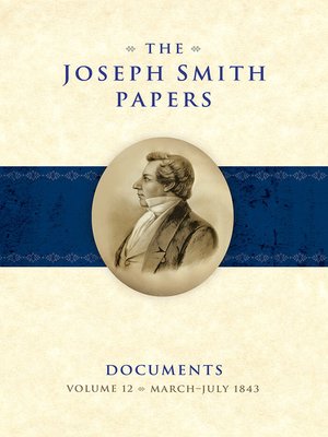 cover image of The Joseph Smith Papers: Documents, Volume 12